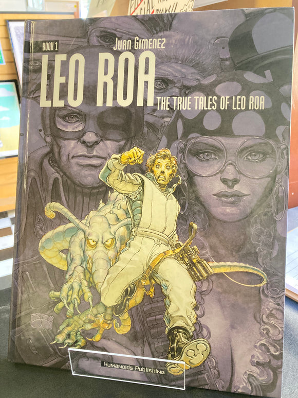 (Out-of-Print) Juan Gimenez - Leo Roa, Book 1: The True Tales of Leo Roa - HC