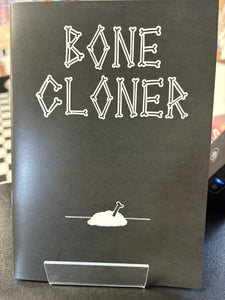 (C) A Coxa Eletrica (via Kinney) - Bone Cloner - mini comic