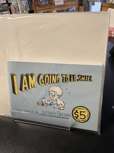 (OOP) Jeffry Brown - I Am Going to be Small - comic book