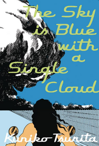 Kuniko Tsurita - The Sky is Blue with a Single Cloud - SC