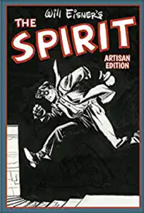 Will Eisner - The Spirit, Artisan Edition - SC