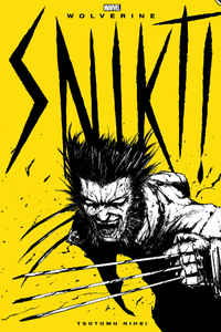 Tsutomu Nihei - Wolverine: Snikt! - TPB