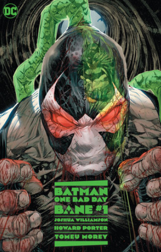 Williamson/Porter- Batman, One Bad Day: Bane - HC