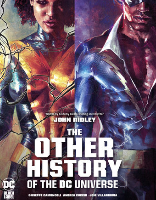 Ridley - The Other History of the DC Universe - HC