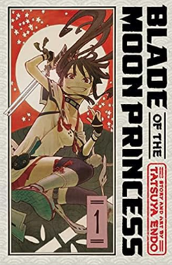 Tatsuya Endo - Blade of the Moon Princess, v1 - SC