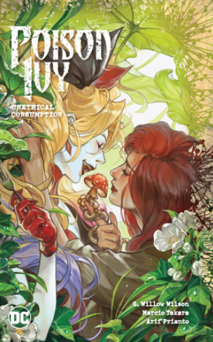 Willow/Takara - Poison Ivy, vol 2: Unethical Consumption - HC