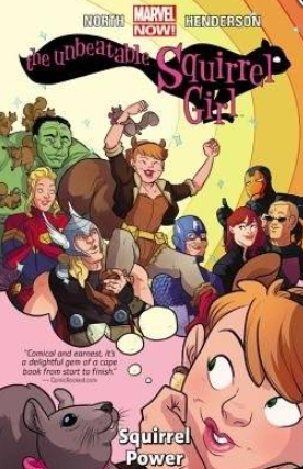North/Henderson - The Unbeatable Squirrel Girl, v1: Squirrel Power - TPB