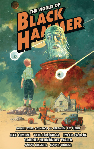 Lemire/Brombal/Crook - World of Black Hammer, Omnibus v3 - SC