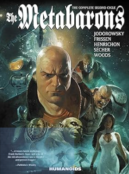 Jodorowsky/Frissen - The Metabarons: The Complete Second Cycle - SC