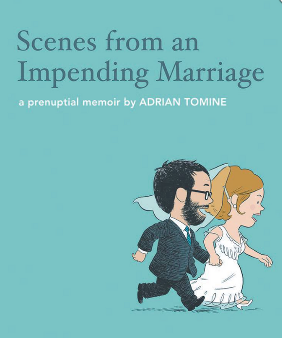 Adrian Tomine - Scenes from an Impending Marriage - HC