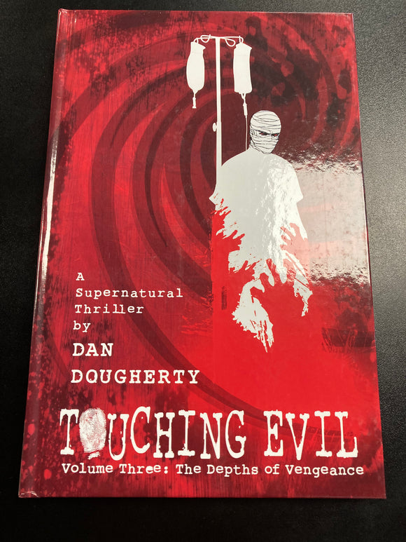 (C) Dan Dougherty - Touching Evil, v3 - HC