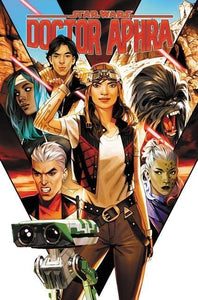 Wong/Cresta- Star Wars: Doctor Aphra vol. 1 (Fortune and Fate) - TPB