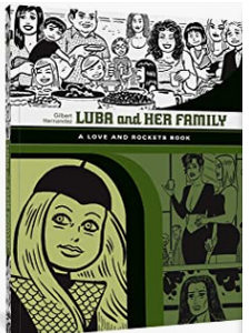 Hernandez, Gilbert - Luba and Her Family (The Love and Rockets Library) - SC