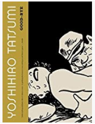 Yoshihiro Tatsumi - Good-Bye - SC