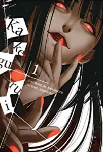 Kawamoto/Naomura - Kakegurui #1: Compulsive Gambler - SC