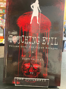 (C) Dan Dougherty - Touching Evil, v1 - HC